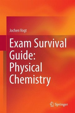 Exam Survival Guide: Physical Chemistry - Vogt, Jochen