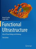 Functional Ultrastructure