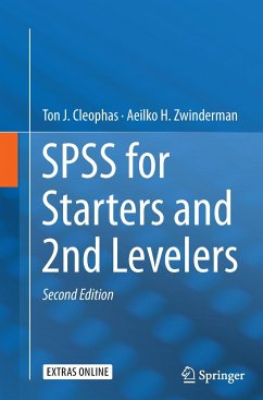 SPSS for Starters and 2nd Levelers - Cleophas, Ton J.;Zwinderman, Aeilko H.