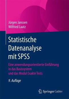 Statistische Datenanalyse mit SPSS - Janssen, Jürgen;Laatz, Wilfried