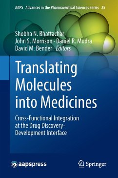 Translating Molecules into Medicines