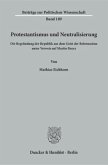 Protestantismus und Neutralisierung