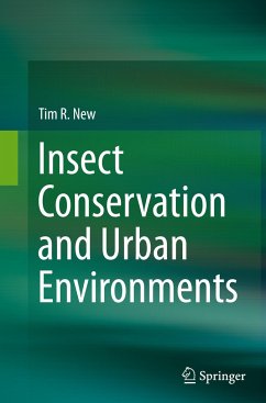 Insect Conservation and Urban Environments - New, Tim R.