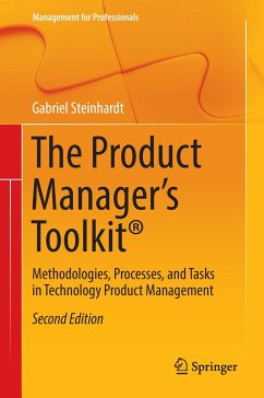 The Product Manager's Toolkit® - Steinhardt, Gabriel