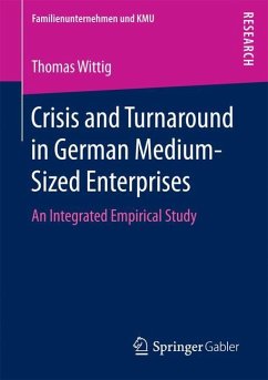 Crisis and Turnaround in German Medium-Sized Enterprises - Wittig, Thomas