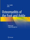 Osteomyelitis of the Foot and Ankle