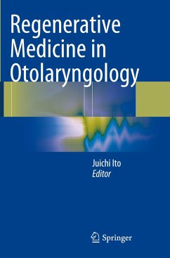 Regenerative Medicine in Otolaryngology