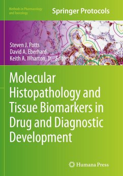 Molecular Histopathology and Tissue Biomarkers in Drug and Diagnostic Development