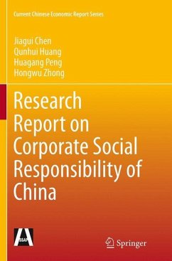 Research Report on Corporate Social Responsibility of China - Chen, Jiagui;Huang, Qunhui;Peng, Huagang
