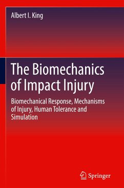 The Biomechanics of Impact Injury - King, Albert I.