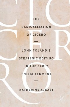 The Radicalization of Cicero - East, Katherine A.