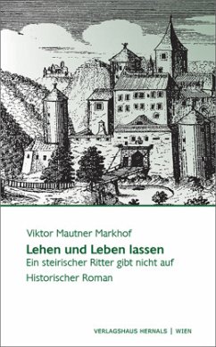 Lehen und Leben lassen, m. 1 Karte - Mautner Markhof, Viktor
