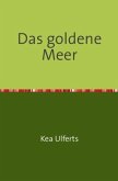 Das goldene Meer