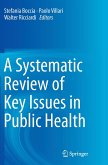 A Systematic Review of Key Issues in Public Health