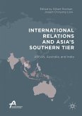 International Relations and Asia¿s Southern Tier