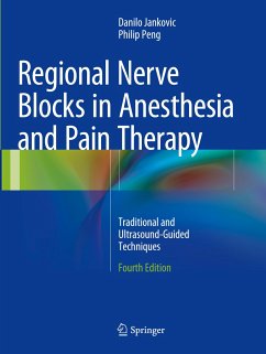 Regional Nerve Blocks in Anesthesia and Pain Therapy - Jankovic, Danilo;Peng, Philip