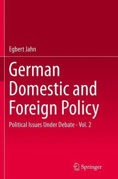German Domestic and Foreign Policy - Jahn, Egbert