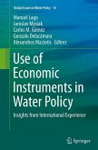 Use of Economic Instruments in Water Policy Use of Economic Instruments in Water Policy