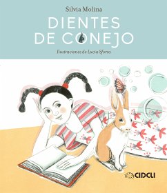 Dientes de conejo (eBook, ePUB) - Molina, Silvia