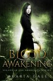 Blood Awakening (eBook, ePUB) Blood Awakening (eBook, ePUB)