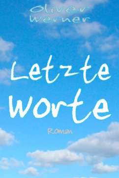 Cover Letzte Worte (eBook, ePUB)