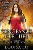 Vengeance For Hire (Vengeance Demons Book 4 Novelette) (eBook, ePUB)