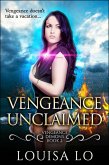 Vengeance Unclaimed (Vengeance Demons Book 2 Novelette) (eBook, ePUB)