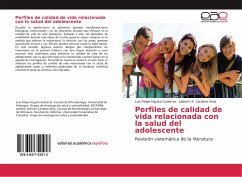 Perfiles de calidad de vida relacionada con la salud del adolescente - Higuita Gutiérrez, Luis Felipe;Cardona Arias, Jaiberth A.