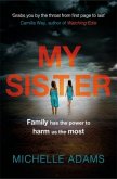 My Sister My Sister