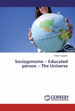 Sociogenome ¿ Educated person ¿ The Universe - Teregulov, Filarit