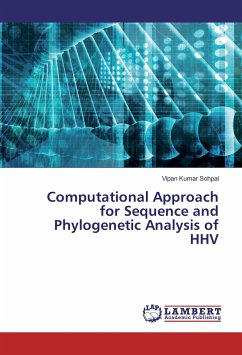 Computational Approach for Sequence and Phylogenetic Analysis of HHV - Sohpal, Vipan Kumar