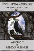 Winging It (Uncollected Anthology) (eBook, ePUB)