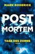 Tage des Zorns / Post Mortem Bd.3... - Bild 1