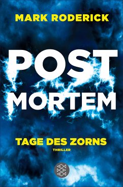 Tage des Zorns / Post Mortem Bd.3 (eBook, ePUB) - Roderick, Mark