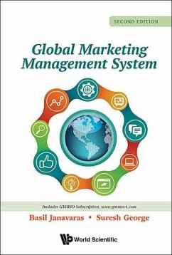 Global Marketing Management System (Second Edition) - Janavaras, Basil J; George, Suresh