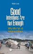 GOOD INTENTIONS ARE NOT ENOUGH - Bild 1