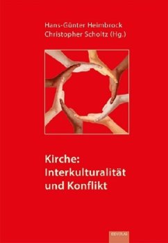 Kirche: Interkulturalität und Konflikt