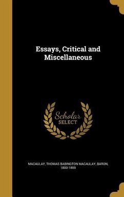 Essays, Critical and Miscellaneous