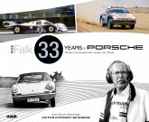 Peter Falk - 33 Years of Porsche Rennsport and Development Peter Falk - 33 Years of Porsche Rennsport and Development