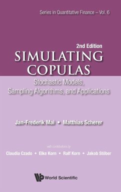 SIMULATING COPULAS (2ND ED) - Jan-Frederik Mai & Matthias Scherer