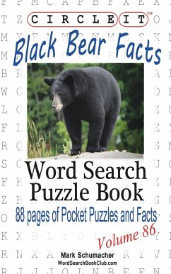 Circle It, Black Bear Facts, Word Search, Puzzle Book - Lowry Global Media Llc; Schumacher, Mark
