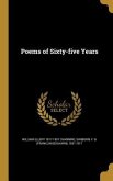 Poems of Sixty-five Years