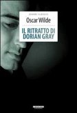 Il ritratto di Dorian Gray Il ritratto di Dorian Gray