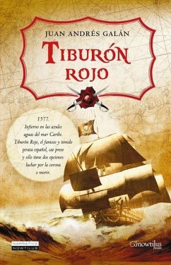 Tiburón Rojo - Galán, Juan Andrés