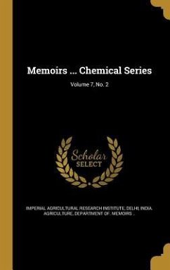 Memoirs ... Chemical Series; Volume 7, No. 2