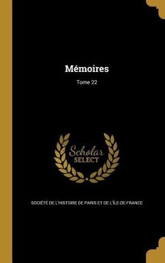 Mémoires; Tome 22