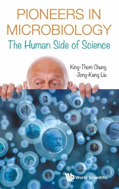 PIONEERS IN MICROBIOLOGY - Chung King-Thom