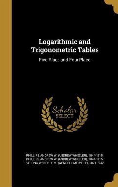 Logarithmic and Trigonometric Tables