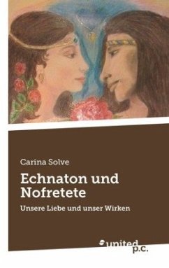 Echnaton und Nofretete - Solve, Carina