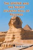 The Sphinx and the Secret Atlantis Hall of Records